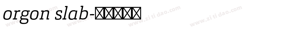 orgon slab字体转换